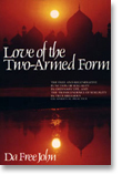 Love of the Two-Armed Form