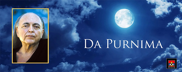 An Invitation to the Great Celebration 
of Da Purnima
