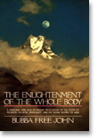 The Enlightenment of the Whole Body