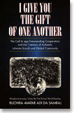 I Give You the Gift of One Another