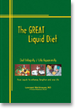 The GREAT Liquid Diet