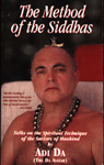 The Method Of The Siddhas: September 1995