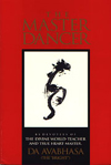The Master Dancer