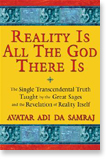 Reality Is All The God There Is