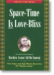 Space-Time Is Love-Bliss