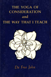 The Yoga of Consideration and the Way That I Teach