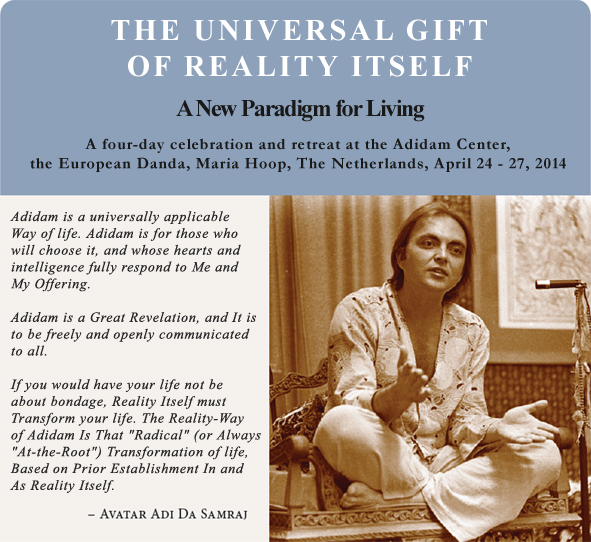 The Universal Gift of Reality Itself: A New Paradigm for Living