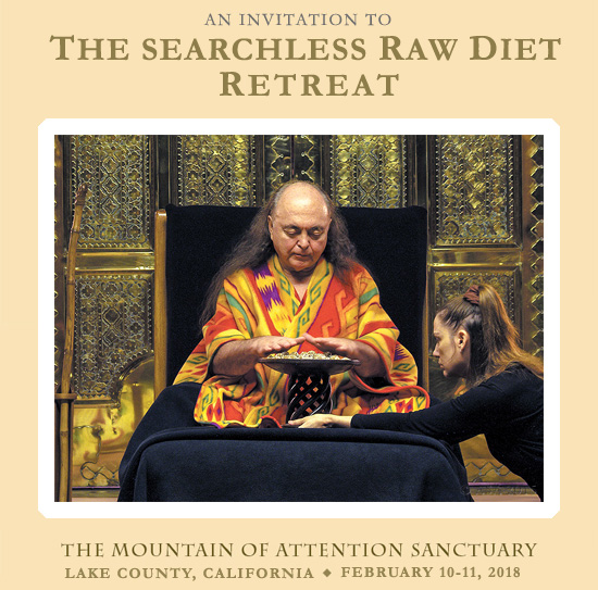 Searchless Raw Diet Retreat